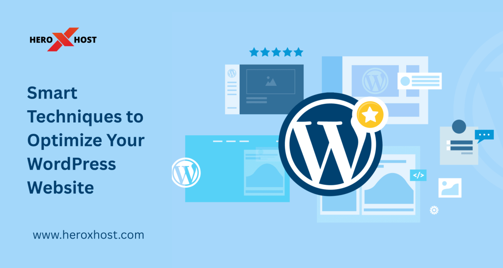Speed Matters: 12 Smart Techniques to Optimize Your WordPress Website