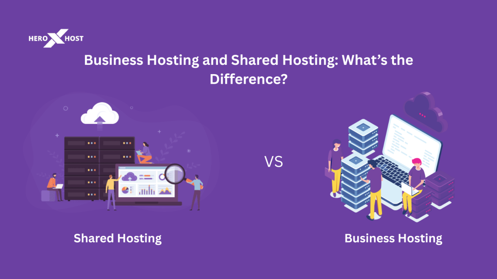 Business Hosting and Shared Hosting