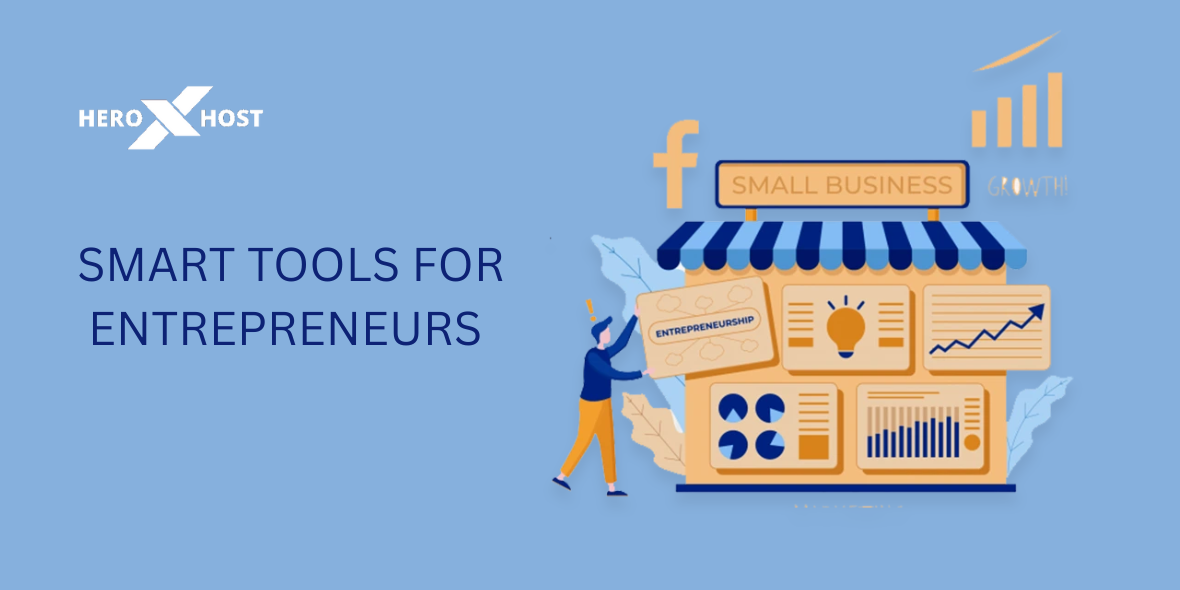 Smart Tools Every Entrepreneur