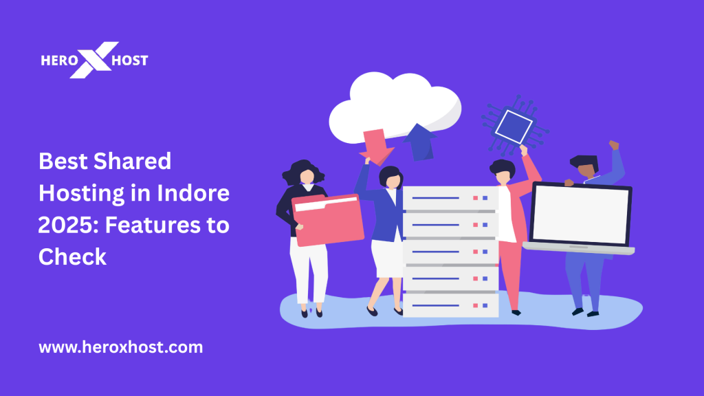Best Shared Hosting in Indore 2025