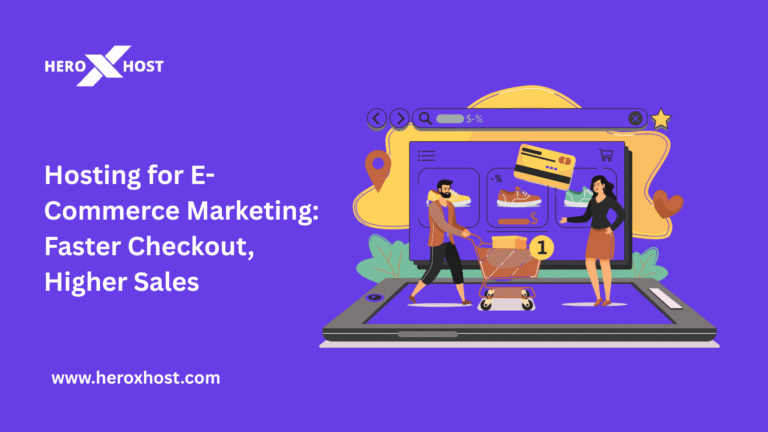 Hosting for E-Commerce Marketing