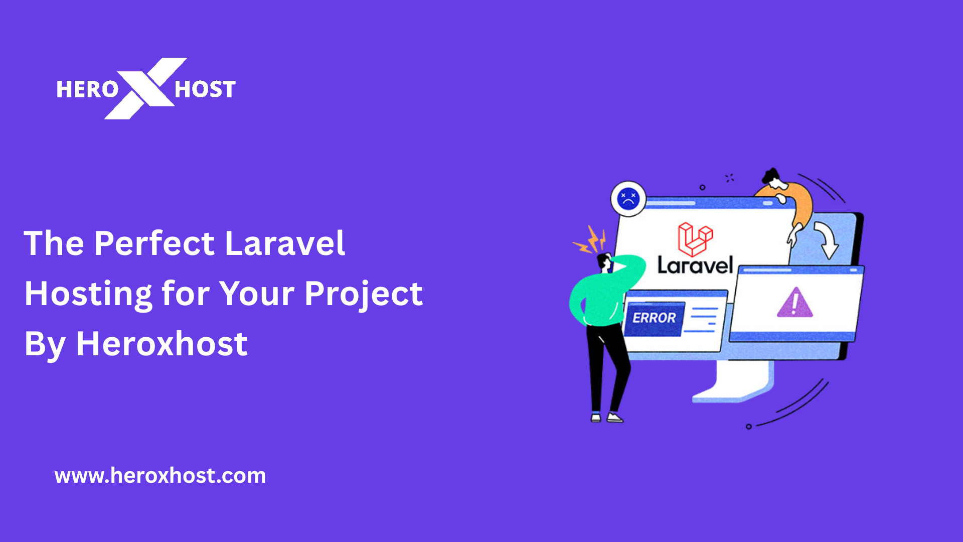 Perfect Laravel hosting banner showing Heroxhost and Laravel error screen illustration