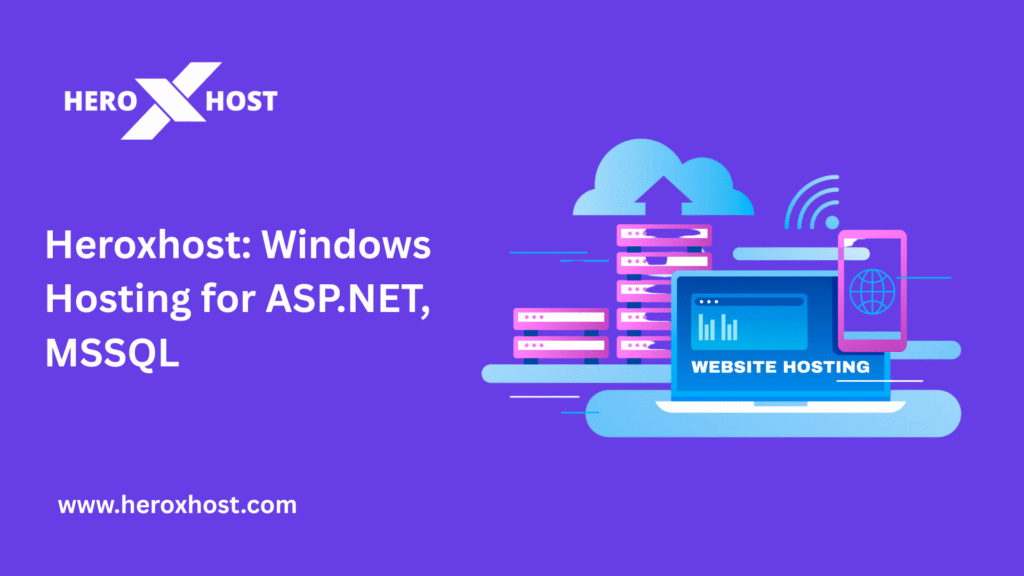 Heroxhost Windows Hosting banner showing cloud servers, laptop illustration, and ASP.NET/MSSQL hosting theme.