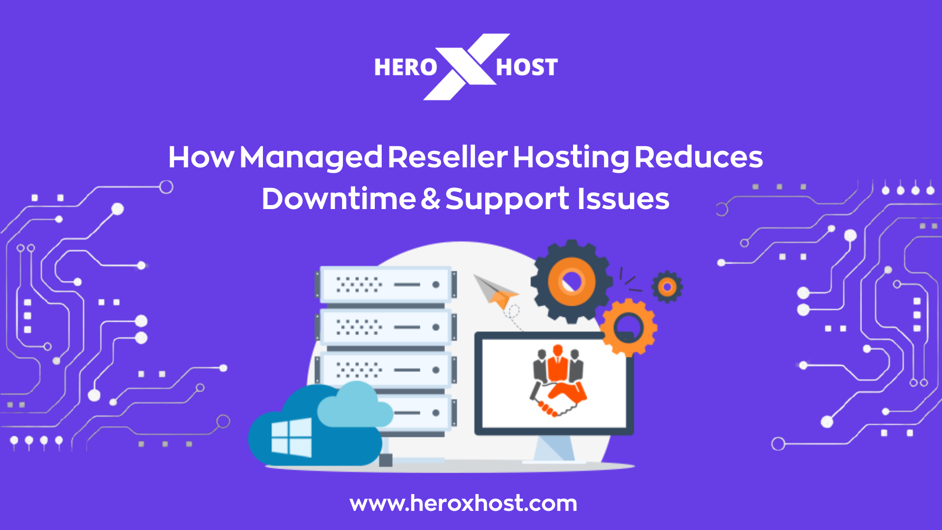 How managed reseller hosting reduces downtime and support issues for agencies using secure high-performance hosting