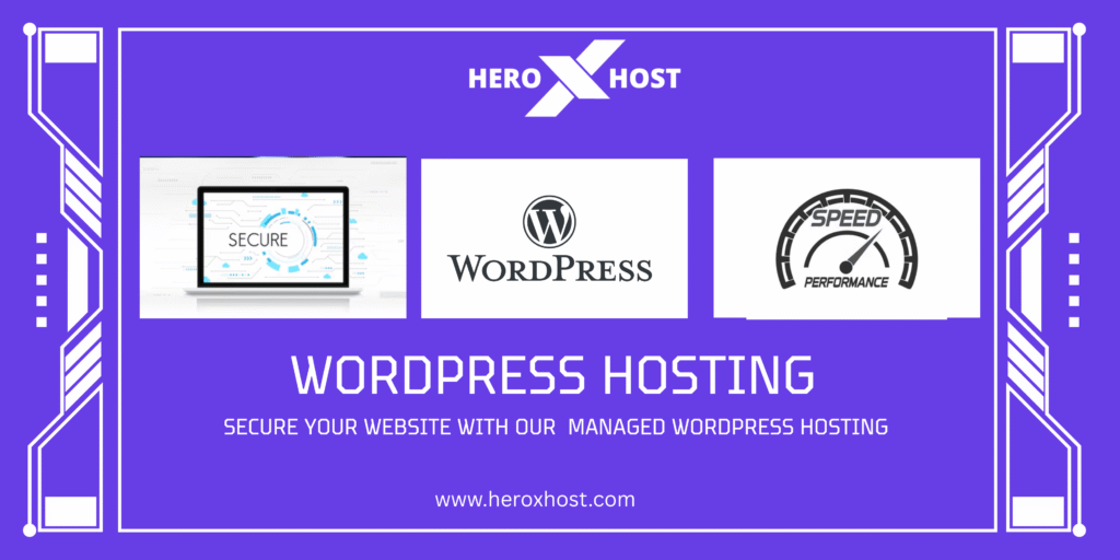 Managed WordPress hosting banner showing security, WordPress logo, and high-speed performance by Heroxhost